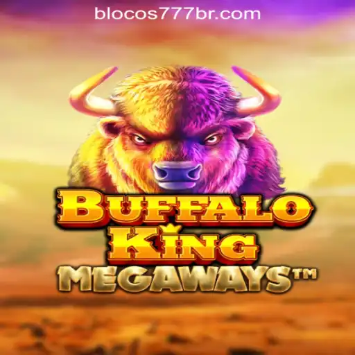 Exploring Buffalo King: A Thrilling Journey in Blocos777 Oficial Slots Brasil #1