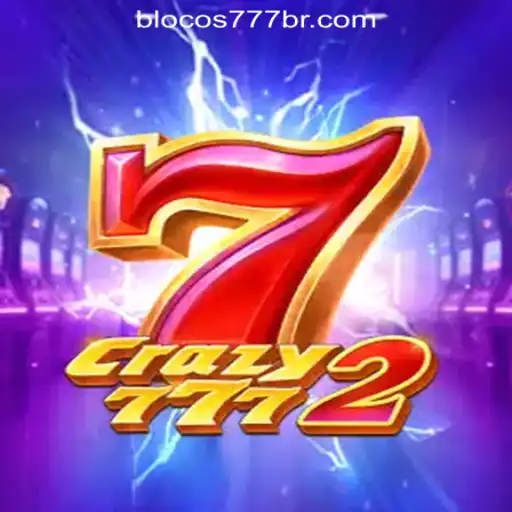 Introducing Crazy7772: Blocos777 Oficial Slots Brasil #1