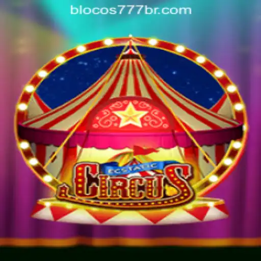 Experience the Thrills of EcstaticCircus: A Magical Journey into Blocos777 Oficial Slots Brasil