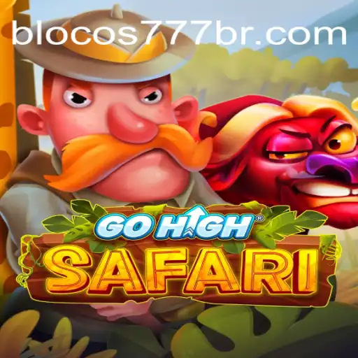 GoHighSafari: Adventure Meets Gaming With Blocos777 Oficial Slots Brasil #1